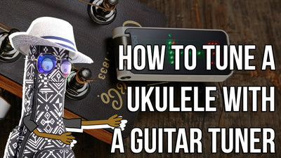 How to tune a ukulele with a guitar tuner