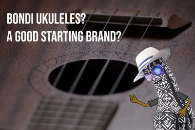 Why Bondi Ukuleles is a Pretty Good Brand to Start Playing On