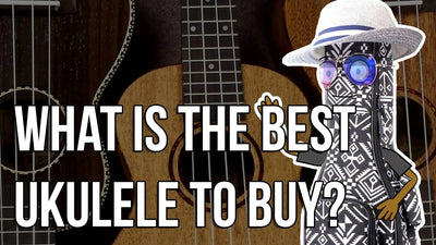What is the best ukulele to buy?